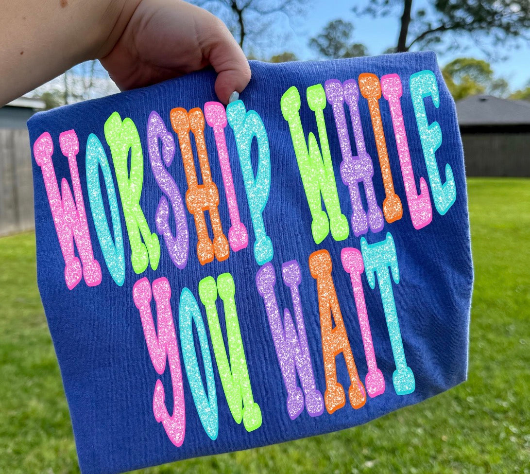 Worship While You Wait Comfort Color (Periwinkle)