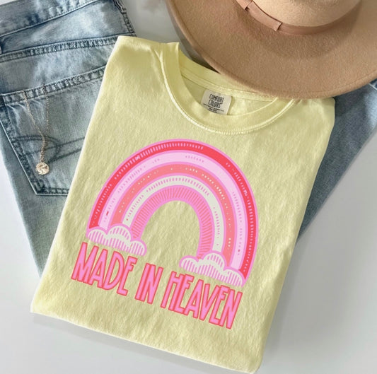 Made in heaven Comfort Color Tee